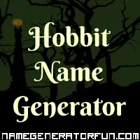 Get your own hobbit name from the hobbit name generator!