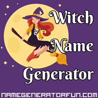 Get your own witch name from the witch name generator!